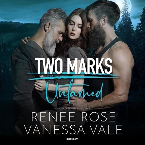Untamed Lib/E: A Two Marks Series Prequel - Vanessa Vale, Renee Rose