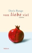 Cover-Bild zum Titel 'von liebe viel' von 'Doris Runge'