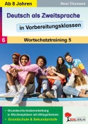 Cover-Bild zum Titel 'Deutsch als Zweitsprache in Vorbereitungsklassen Band 6' von 'Rena Thormann'