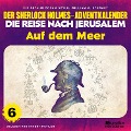Cover-Bild zum Titel 'Auf dem Meer (Der Sherlock Holmes-Adventkalender - Die Reise nach Jerusalem, Folge 6)' von 'Arthur Conan Doyle, William K. Stewart'