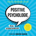 Positive Psychologie für die Personalentwicklung - Motivationskrisen meistern & Fachkräftemangel trotzen - Kirsten Gahlen