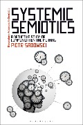 Cover-Bild zum Titel 'Systemic Semiotics' von 'Piotr Sadowski'