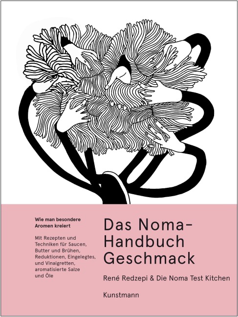 Das Noma-Handbuch-Geschmack - René Redzepi, Noma Test Kitchen
