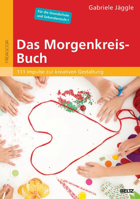 Das Morgenkreis-Buch - Gabriele Jäggle