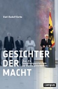 Cover-Bild zum Titel 'Gesichter der Macht' von 'Karl-Rudolf Korte'