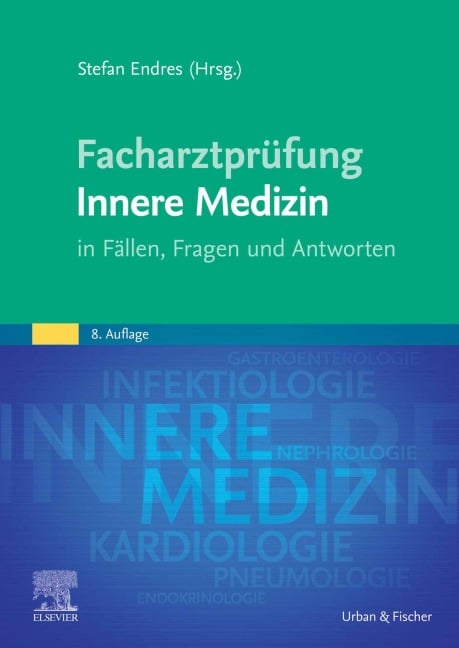 Facharztprüfung Innere Medizin - 