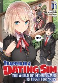 Cover-Bild zum Titel 'Trapped in a Dating Sim: The World of Otome Games Is Tough for Mobs (Light Novel) Vol. 1' von 'Yomu Mishima'