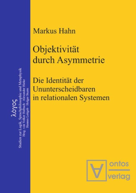 Objektivität durch Asymmetrie - Markus Hahn