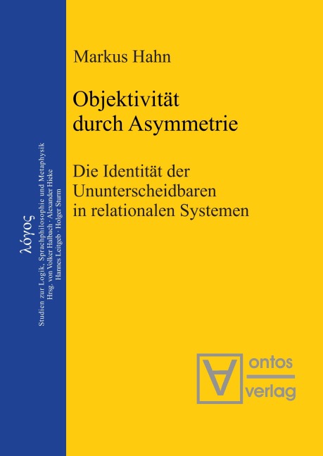 Objektivität durch Asymmetrie - Markus Hahn