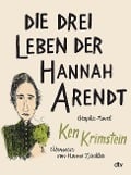 Die drei Leben der Hannah Arendt - Ken Krimstein