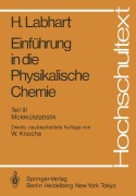 Cover-Bild zum Titel 'Einführung in die Physikalische Chemie' von 'Heinrich Labhart'
