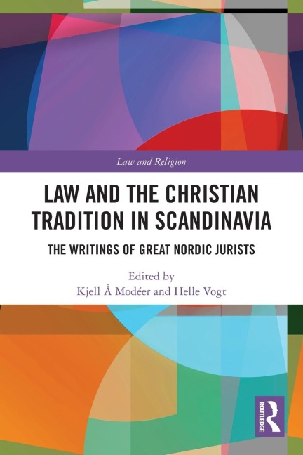 Law and The Christian Tradition in Scandinavia - 