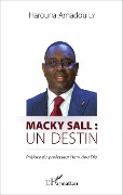 Cover-Bild zum Titel 'Macky Sall : un destin' von 'Ly'