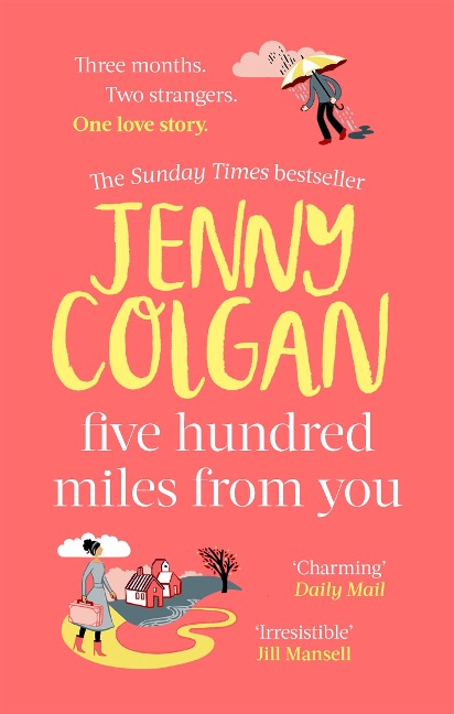 Five Hundred Miles From You - Jenny Colgan