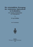 Cover-Bild zum Titel 'Die wirtschaftliche Erzeugung der elektrischen Spitzenkraft in Großstädten' von 'E. Krohne'