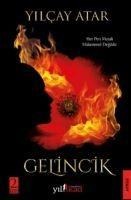 Gelincik - Yilcay Atar
