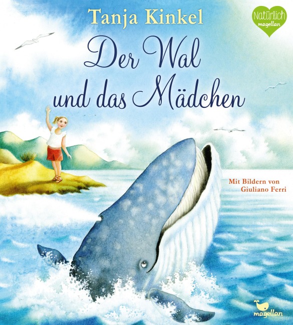 Der Wal und das Mädchen - Tanja Kinkel