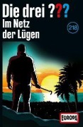 Cover-Bild zum Titel 'Folge 218: Im Netz der Lügen' von 'Die Drei ???'
