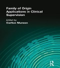 Cover-Bild zum Titel 'Family of Origin Applications in Clinical Supervision' von 'Carlton Munson'