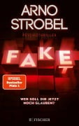 Cover-Bild zum Titel 'Fake - Wer soll dir jetzt noch glauben?' von 'Arno Strobel'