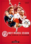 Cover-Bild zum Titel 'Rot-Weiss Essen' von 'Karsten Kiepert'