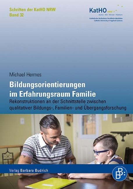 Bildungsorientierungen im Erfahrungsraum Familie - Michael Hermes