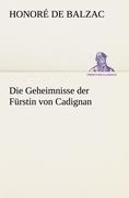 Die Geheimnisse der Fürstin von Cadignan - Honoré de Balzac