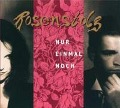 Nur Einmal Noch - Rosenstolz