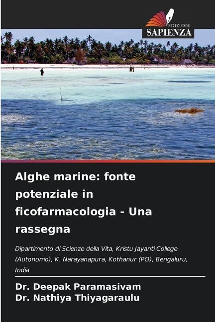 Alghe marine: fonte potenziale in ficofarmacologia - Una rassegna - Deepak Paramasivam, Nathiya Thiyagaraulu