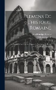 Cover-Bild zum Titel 'Elemens De L'histoire Romaine' von 'Jean Henrique Sievrac, William Cobbett'