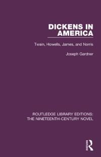 Dickens in America - Joseph Gardner