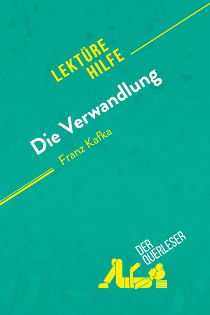 Die Verwandlung von Franz Kafka (Lektürehilfe) - Vincent Guillaume, Pauline Coullet