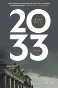 Cover-Bild zum Titel '2033' von 'Bijan Moini'
