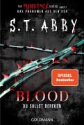 Cover-Bild zum Titel 'Blood - Du sollst bereuen' von 'S. T. Abby'