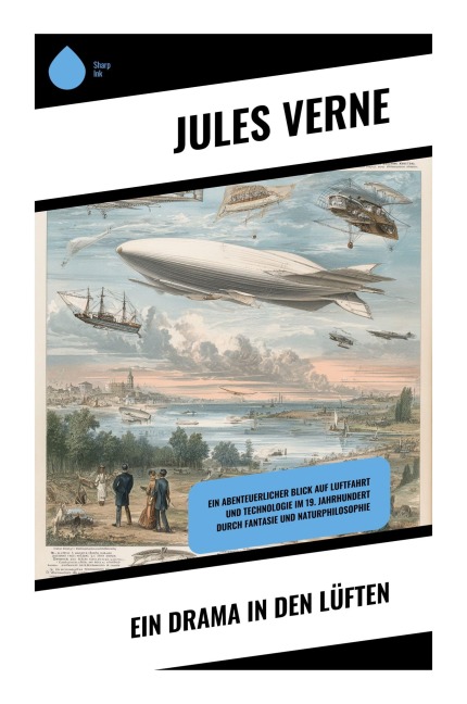 Ein Drama in den Lüften - Jules Verne