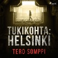 Tukikohta: Helsinki - Tero Somppi