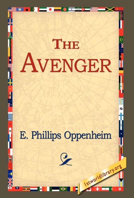 The Avenger - E Phillips Oppenheim