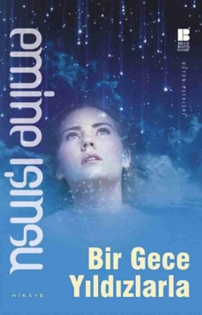 Bir Gece Yildizlarla - Emine Isinsu