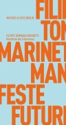 Cover-Bild zum Titel 'Manifeste des Futurismus' von 'Filippo Tommaso Marinetti'