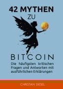 Cover-Bild zum Titel '42 Mythen zu Bitcoin' von 'Christian Diesel'