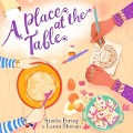 Cover-Bild zum Titel 'A Place at the Table' von 'Laura Shovan, Saadia Faruqi'