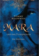 Cover-Bild zum Titel 'Mara und der Feuerbringer' von 'Tommy Krappweis'