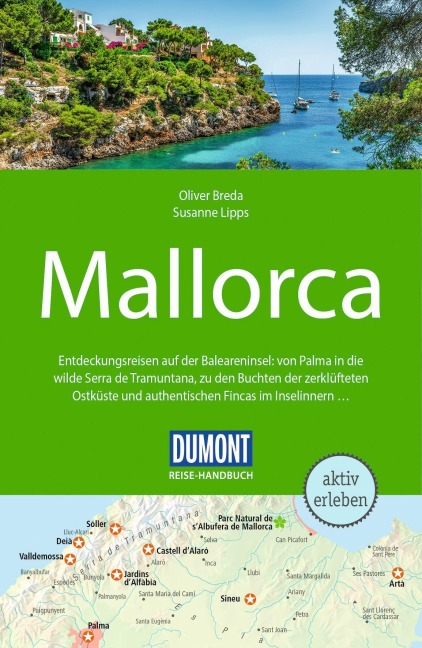 DUMONT Reise-Handbuch Reiseführer Mallorca - Susanne Lipps, Oliver Breda