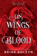 Cover-Bild zum Titel 'On Wings of Blood' von 'Briar Boleyn'