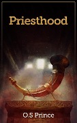 Cover-Bild zum Titel 'Priesthood' von 'O. S Prince'