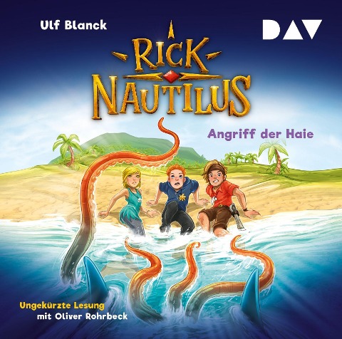 Rick Nautilus - Teil 7: Angriff der Haie - Ulf Blanck