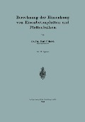 Berechnung der Einsenkung von Eisenbetonplatten und Plattenbalken - Karl Heintel