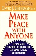Cover-Bild zum Titel 'Make Peace With Anyone' von 'David J. Lieberman'