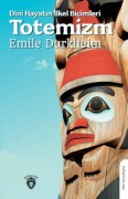 Cover-Bild zum Titel 'Dini Hayatin Ilkel Bicimleri Totemizm' von 'Emile Durkheim'
