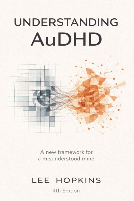 Understanding AuDHD - Lee Hopkins